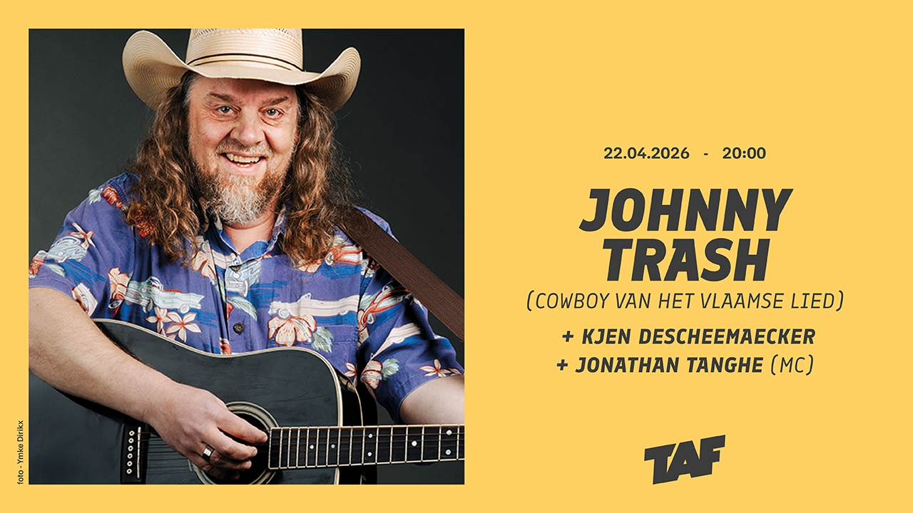 JOHNNY TRASH & KJEN DESCHEEMAECKER